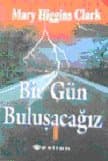 Bir Gün Buluşacağız