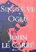 Single Ve Oğlu