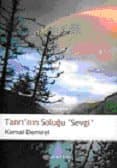 Tanrı`nın Soluğu Sevgi