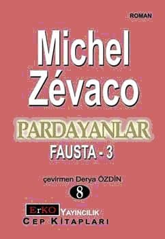 Pardayanlar 8 - Fausta 3