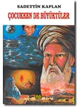 Çocukken de Büyüktüler