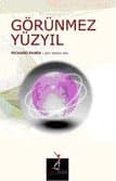 Görünmez Yüzyıl