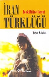 İran Türklüğü Jeokültürel Boyut