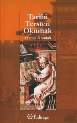 Tarihi Tersten Okumak