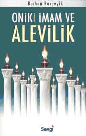 Oniki İmam ve Alevilik