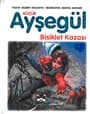 Küçük Ayşegül Bisiklet Kazası