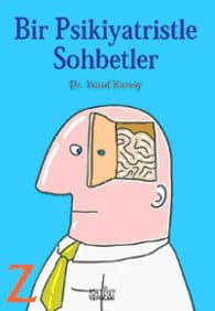 Bir Psikiyatristle Sohbetler