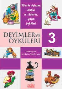 Deyimler ve Öyküleri - 3