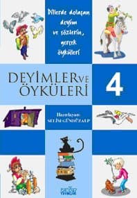 Deyimler ve Öyküleri - 4