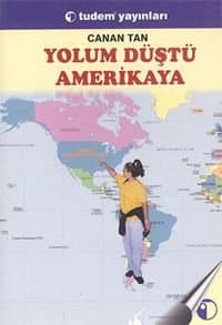 Yolum Düştü Amerika'ya