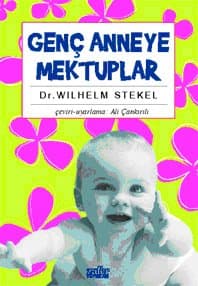 Genç Anneye Mektuplar
