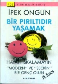 Bir Pırıltıdır Yaşamak