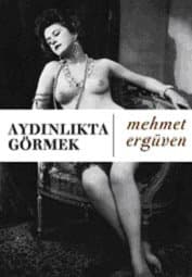 Aydınlıkta Görmek