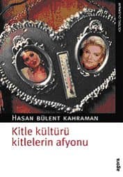 Kitle Kültürü Kitlelerin Afyonu
