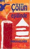 Çölün Eşiğinde