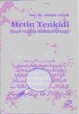 Metin Tenkidi (Gayb ve Fiten Hadisleri Örneği)