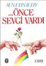 Önce Sevgi Vardı