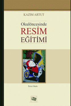 Okul Öncesinde Resim Eğitimi