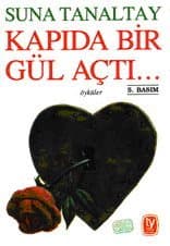 Kapıda Bir Gül Açtı...