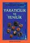 Yaratıcılık ve Yenilik