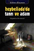 Heybeliada'da Tanrı ve Adam