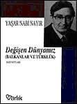Değişen Dünyamız
