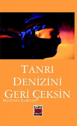 Tanrı Denizini Geri Çeksin