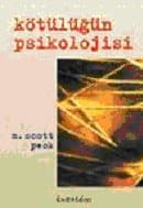 Kötülüğün Psikolojisi