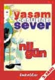 Yaşam Cesurları Sever