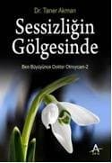 Sessizliğin Gölgesinde