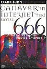 Canavar`ın İnternet`teki Sayısı: 666