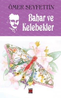 Bahar Ve Kelebekler