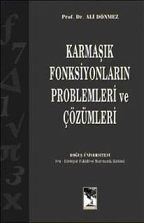 Karmaşık Fonksiyonların Problemleri ve Çözümleri