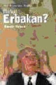 Milli Nizam'dan Fazilet'e: Hangi Erbakan?