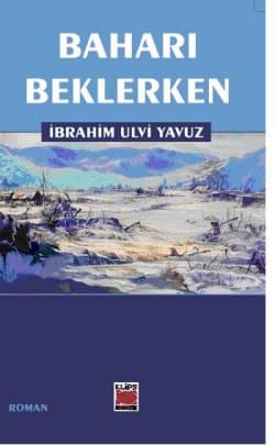 Baharı Beklerken