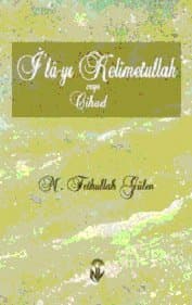 İ'lâ-yı Kelimetullah veya Cihad