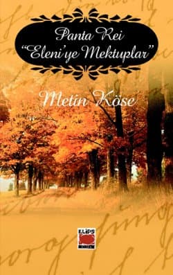 Panta Rei Eleniye Mektuplar
