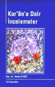 Kur`an`a Dair İncelemeler