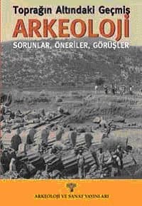 Toprağın Altındaki Geçmiş Arkeoloji