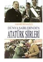 Dünya Şairlerinden Atatürk Şiirleri