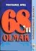 68`li Olamak