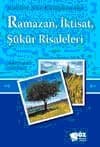 Ramazan, İktisat, Şükür Risaleleri