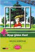 Uçup Giden Kent