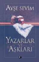 Yazarlar ve Aşkları