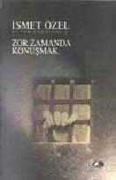 Zor Zamanda Konuşmak