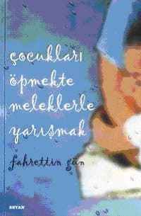 Çocukları Öpmekte Meleklerle Yarışmak