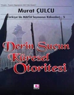 Derin Suçun Küresel Otoritesi