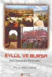 Eylül ve Bursa Kent Sosyolojisi