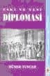 Eski ve Yeni Diplomasi