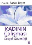 Kadının Çalışması Sosyal Güvenliği